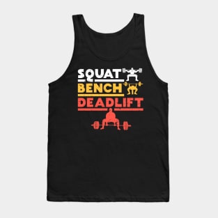 squat bench deadlift WORKOUT: Squat Bench Deadlift Tank Top